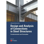 Design and Analysis of Connections in Steel Structures: Fundamentals and Examples - Paperback
