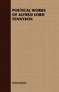 Poetical Works of Alfred Lord Tennyson - Paperback