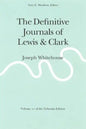 The Definitive Journals of Lewis and Clark, Vol 11: Joseph Whitehouse - Paperback