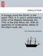 A Voyage Round the World, in the Years 1803, 4, 5, and 6, Performed by Order of His Majesty Alexander the First, in the Ship Neva, Etc. with an Append - Paperback