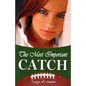 The Most Important Catch - Paperback