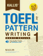 Kallis' TOEFL iBT Pattern Writing 1: Basic Skills (College Test Prep 2016 + Study Guide Book + Practice Test + Skill Building - TOEFL iBT 2016) - Paperback