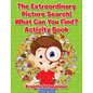 The Extraordinary Picture Search! What Can You Find? Activity Book - Paperback