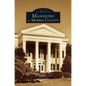 Mansions of Morris County - Hardcover