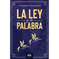 La Ley y La Palabra - Paperback
