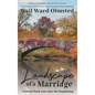 Landscape of a Marriage: Central Park Was Only the Beginning - Hardcover