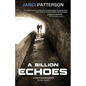 A Billion Echoes: A Thousand Faces Volume 3 - Paperback