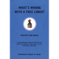 What's Wrong with a Free Lunch? - Paperback