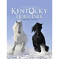 Kentucky Horse Park: Paradise Found - Paperback