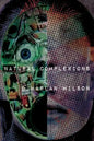 Natural Complexions - Paperback