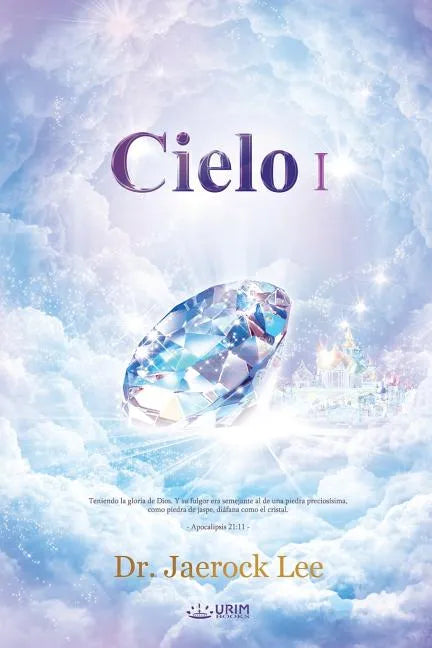 Cielo Ⅰ: Heaven I (Spanish) - Paperback