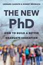 The New PhD: How to Build a Better Graduate Education - Hardcover