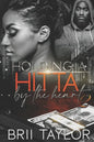 Holding A Hitta By The Heart 2 - Paperback