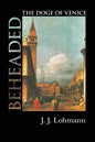 Beheaded: The Doge of Venice - Paperback