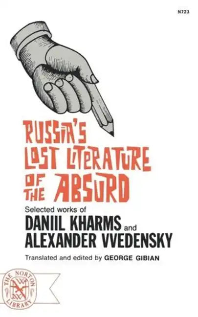 Russia's Lost Literature of the Absurd - Paperback