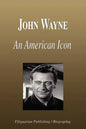 John Wayne - An American Icon (Biography) - Paperback