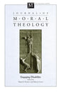 Journal of Moral Theology, Volume 6, Special Issue 2 - Paperback