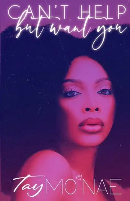 Can't Help but Want You - Paperback
