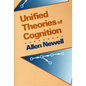 Unified Theories of Cognition - Paperback