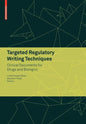 Targeted Regulatory Writing Techniques: Clinical Documents for Drugs and Biologics - Paperback