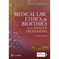Medical Law, Ethics, & Bioethics for the Health Professions - Paperback