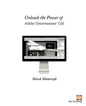 Unleash the Power of Adobe Dreamweaver Cs6 - Paperback