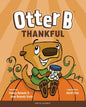 Otter B Thankful - Hardcover