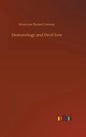 Demonology and Devil-lore - Hardcover