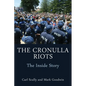 The Cronulla Riots: The Inside Story - Paperback