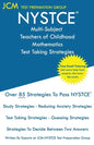 NYSTCE Multi-Subject Teachers of Childhood Mathematics - Test Taking Strategies - Paperback