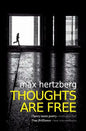 Thoughts Are Free - Paperback
