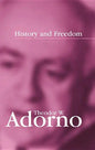 History and Freedom: Lectures 1964-1965 - Paperback