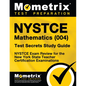 NYSTCE Mathematics (004) Test Secrets Study Guide: NYSTCE Exam Review for the New York State Teacher Certification Examinations - Paperback