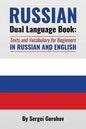 Russian Dual Language Book: Texts and Vocabulary for Beginners in Russian and English - Paperback