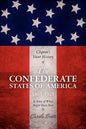 Clopton's Short History of the Confederate States of America, 1861-1925 - Paperback