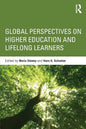 Global Perspectives on Higher Education and Lifelong Learners - Paperback