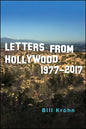 Letters from Hollywood: 1977-2017 - Paperback