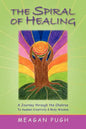 THE SPIRAL oF HEALING - Paperback