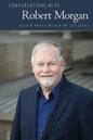 Conversations with Robert Morgan - Hardcover