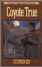 Coyote True - Paperback