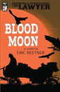 The Lawyer: Blood Moon - Paperback