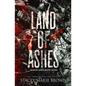 Land of Ashes - Paperback