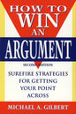 How to Win an Argument - Hardcover