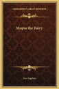 Mopsa the Fairy - Hardcover