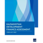 Kazakhstan Development Finance Assessment - Paperback
