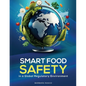 SMART Food Safety in a Global Regulatory Environment - Paperback