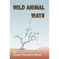 Wild Animal Ways - Paperback