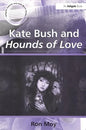 Kate Bush and Hounds of Love - Paperback