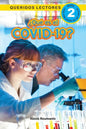 ¿Qué es el COVID-19? Queridos Lectores (Nivel 2) - Paperback
