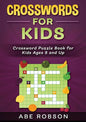 Crosswords for Kids: Crossword Puzzle Book for Kids Ages 8 and Up - Paperback